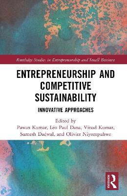 Entrepreneurship and Competitive Sustainability: Innovative Approaches - cover