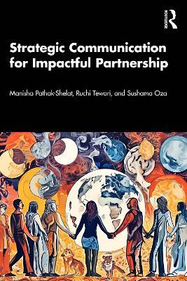 Strategic Communication for Impactful Partnership - Manisha Pathak-Shelat,Ruchi Tewari,Sushama Oza - cover