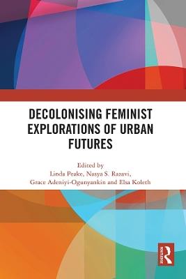 Decolonising Feminist Explorations of Urban Futures - cover