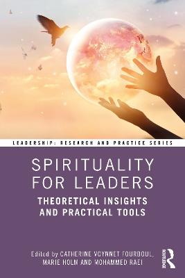 Spirituality for Leaders: Theoretical Insights and Practical Tools - cover