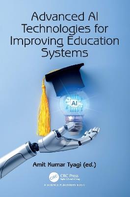 Advanced AI Technologies for Improving Education Systems - cover