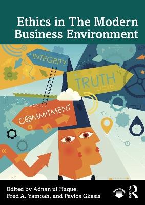 Ethics in The Modern Business Environment - cover