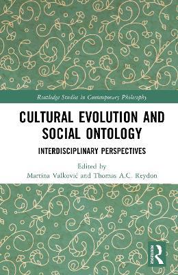 Cultural Evolution and Social Ontology: Interdisciplinary Perspectives - cover