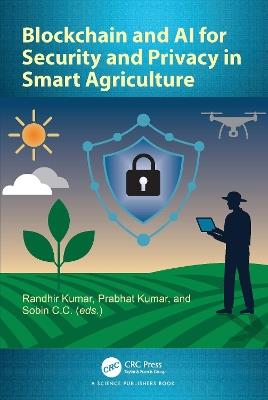Blockchain and AI for Security and Privacy in Smart Agriculture - cover