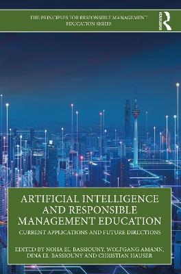 Artificial Intelligence and Responsible Management Education: Current Applications and Future Directions - cover
