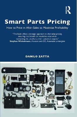 Smart Parts Pricing: How to Price in After-Sales to Maximize Profitability - Danilo Zatta - cover