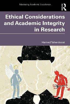 Ethical Considerations and Academic Integrity in Research - Hamed Taherdoost - cover