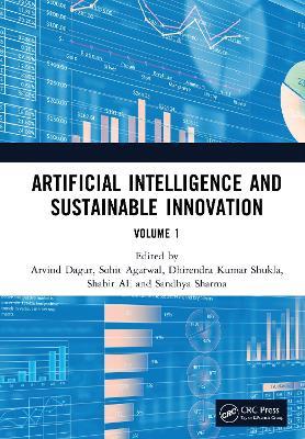 Artificial Intelligence and Sustainable Innovation: Volume 1 - cover