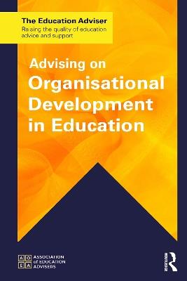Advising on Organisational Development in Education - Association of Education Advisers - cover