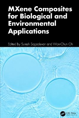 MXene Composites for Biological and Environmental Applications - cover
