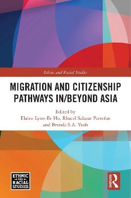 Migration and Citizenship pathways in/beyond Asia - cover