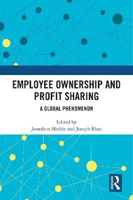 Employee Share Ownership and Profit Sharing: A Global Phenomenon - cover