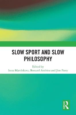 Slow Sport and Slow Philosophy - cover