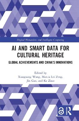 AI and Smart Data for Cultural Heritage: Global Achievements and China’s Innovations - cover