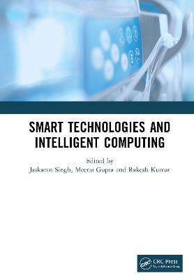 Smart Technologies and Intelligent Computing - cover