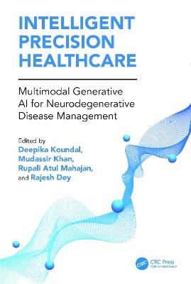 Intelligent Precision Healthcare: Multimodal Generative AI for Neurodegenerative Disease Management - cover