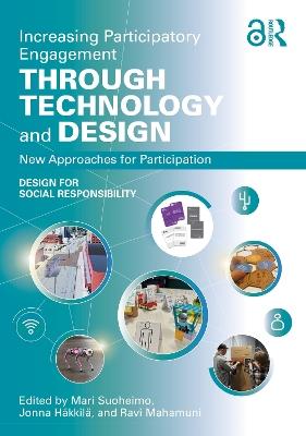 Increasing Participatory Engagement through Technology and Design: New Approaches for Participation - cover