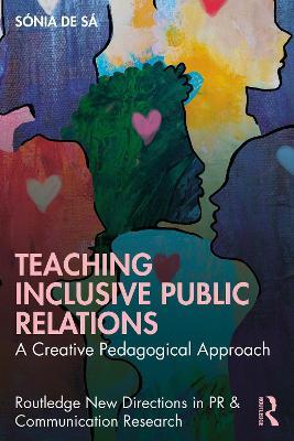 Teaching Inclusive Public Relations: A Creative Pedagogical Approach - Sónia de Sá - cover