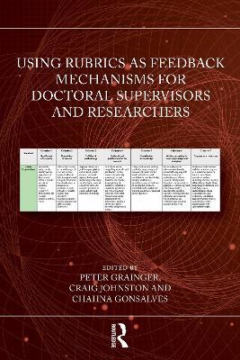 Using Rubrics as Feedback Mechanisms for Doctoral Supervisors and Researchers - cover