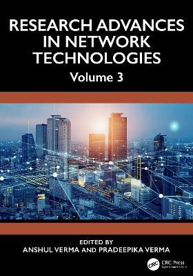 Research Advances in Network Technologies: Volume 3 - cover