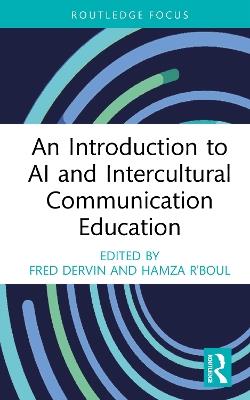 An Introduction to AI and Intercultural Communication Education - cover