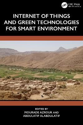 Internet of Things and Green Technologies for Smart Environment - cover