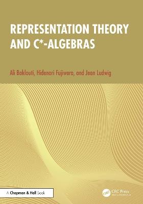 Representation Theory and C*-algebras - Ali Baklouti,Hidenori Fujiwara,Jean Ludwig - cover