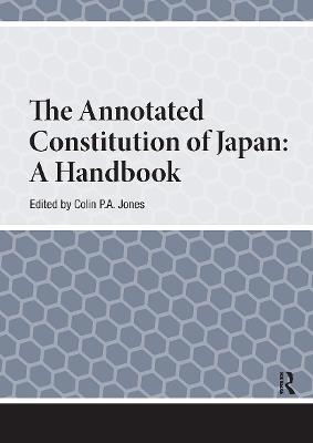 The Annotated Constitution of Japan: A Handbook - cover