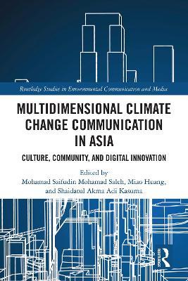 Multidimensional Climate Change Communication in Asia: Culture, Community, and Digital Innovation - cover