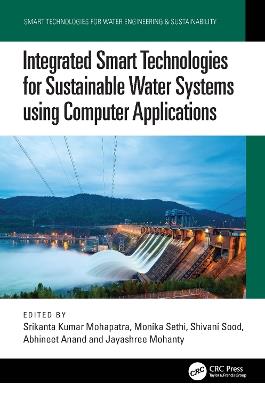 Integrated Smart Technologies for Sustainable Water Systems using Computer Applications - cover