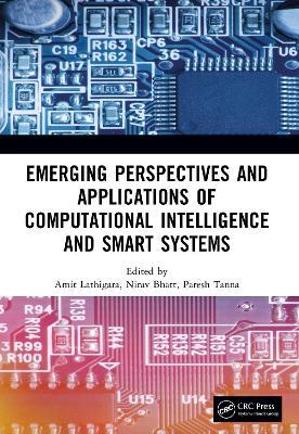 Emerging Perspectives and Applications of Computational Intelligence and Smart Systems - cover