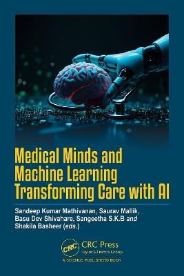 Medical Minds and Machine Learning: Transforming Care with AI - cover