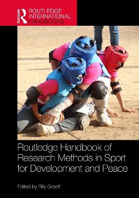 Routledge Handbook of Research Methods in Sport for Development and Peace - cover