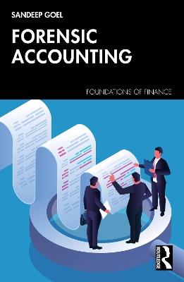 Forensic Accounting and Financial Shenanigans Detection - Sandeep Goel - cover