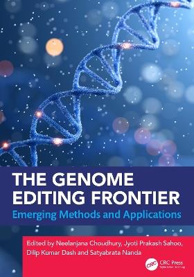 The Genome Editing Frontier: Emerging Methods and Applications - cover