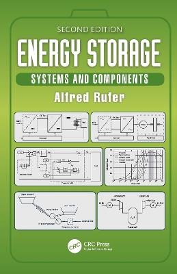 Energy Storage: Systems and Components - Alfred Rufer - cover