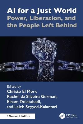 AI for a Just World: Power, Liberation, and the People Left Behind - cover