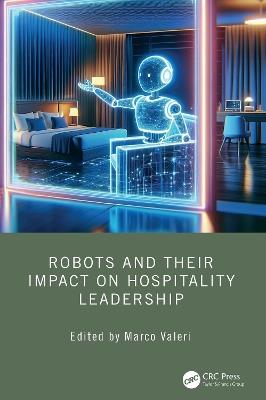 Robots and their Impact on Hospitality Leadership - cover