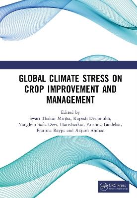 Global Climate Stress on Crop Improvement and Management - cover