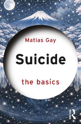 Suicide: The Basics - Matias Gay - cover