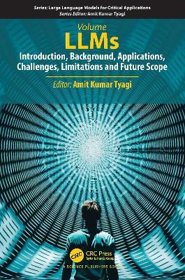 LLMs: Introduction, Background, Applications, Challenges, Limitations and Future Scope - cover