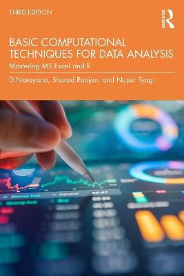 Basic Computational Techniques for Data Analysis: Mastering MS Excel and R - D Narayana,Sharad Ranjan,Nupur Tyagi - cover