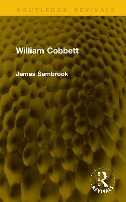 William Cobbett - James Sambrook - cover