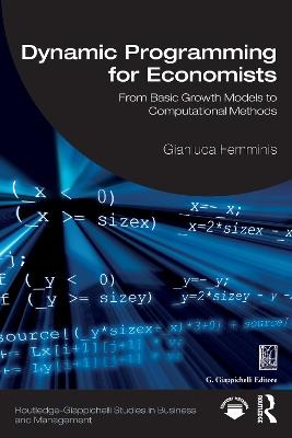 Dynamic Programming for Economists: From Basic Growth Models to Computational Methods - Gianluca Femminis - cover