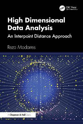 High Dimensional Data Analysis: An Interpoint Distance Approach - Reza Modarres - cover