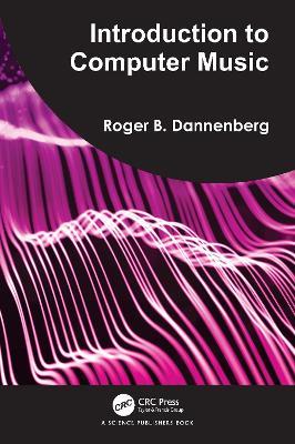 Introduction to Computer Music - Roger B. Dannenberg - cover