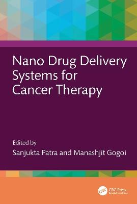 Nano Drug Delivery Systems for Cancer Therapy - cover