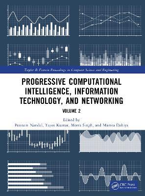 Progressive Computational Intelligence, Information Technology, and Networking: Volume 2 - cover