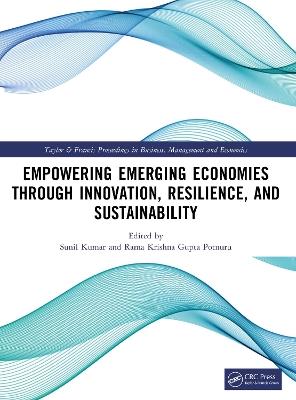 Empowering Emerging Economies through Innovation, Resilience, and Sustainability - cover