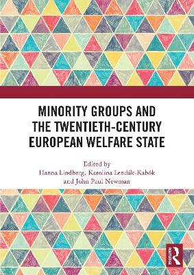Minority Groups and the Twentieth-Century European Welfare State - cover